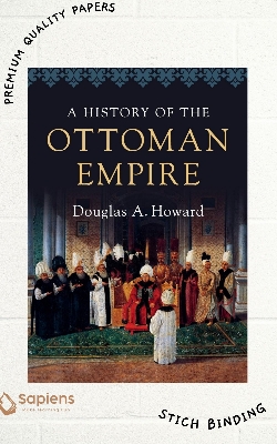 Picture of A History of the Ottoman Empire by Douglas A. Howard (Paperback)