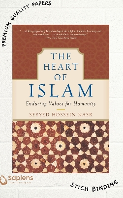 Picture of The Heart of Islam: Enduring Values for Humanity by Seyyed Hossein Nasr (Paperback)