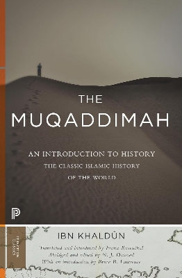 Picture of The Muqaddimah: An Introduction to History by Ibn Khaldun (Paperback)