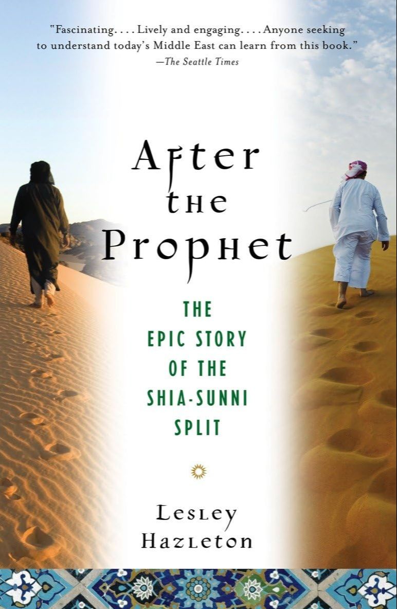 Picture of After the Prophet: The Epic Story of the Shia-Sunni Split in Islam by Lesley Hazleton (Paperback)