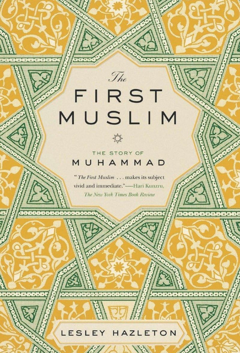 Picture of The First Muslim: The Story of Muhammad by Lesley Hazleton (Paperback)