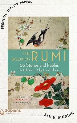 Picture of The Book of Rumi: 105 Stories and Fables that Illumine, Delight, and Inform by Rumi (Paperback)