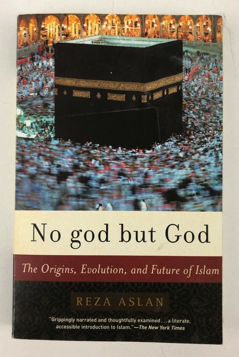 Picture of No God but God: The Origins, Evolution, and Future of Islam by Reza Aslan (Paperback)