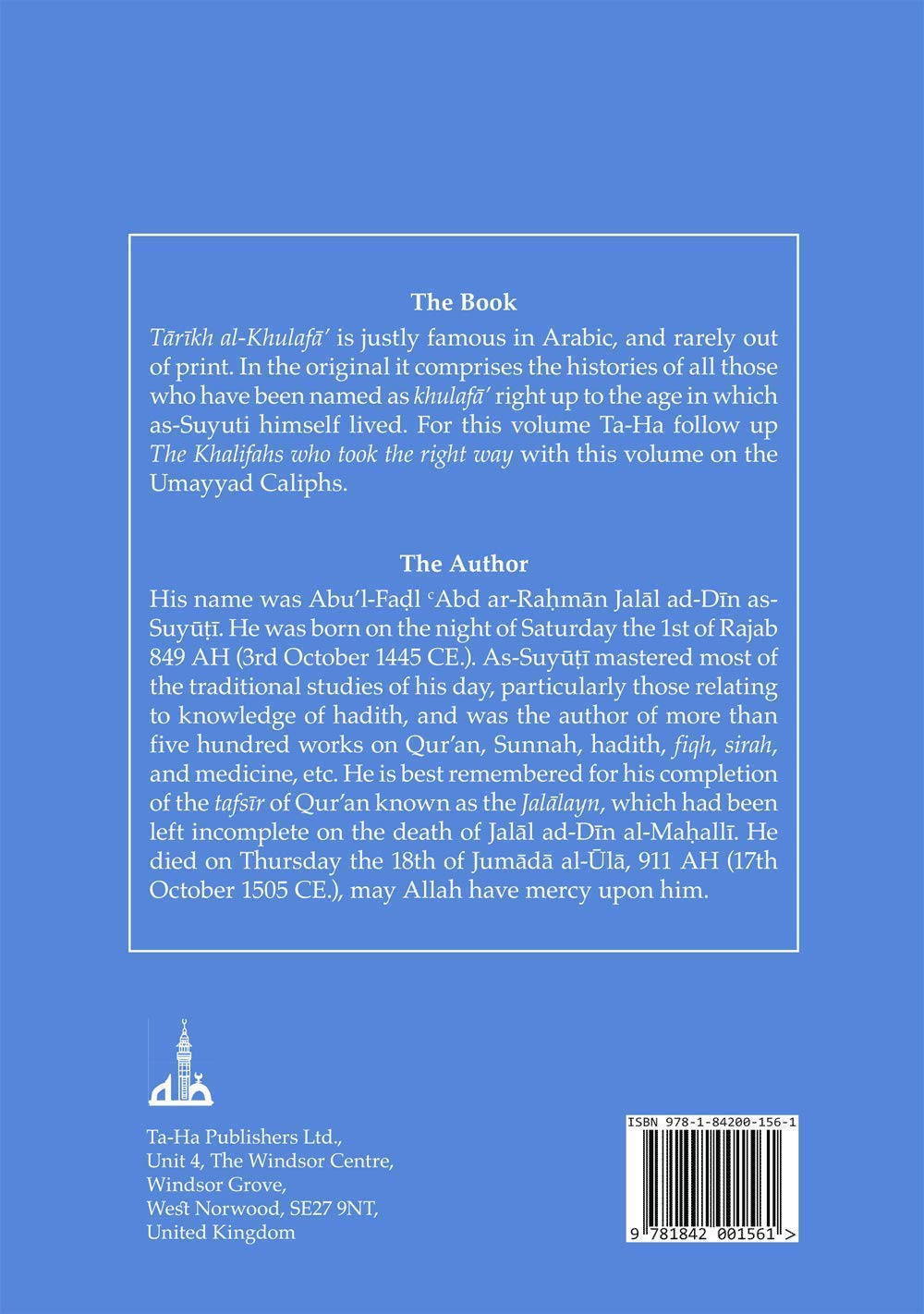 Picture of History of the Umayyad Caliphs by Abu'l-Fadl 'Abd Ar-Rahman Jalal Ad-Din As-Suyuti (Paperback)