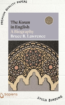 Picture of The K'oran in English: A Biography by Bruce B. Lawrence (Paperback)