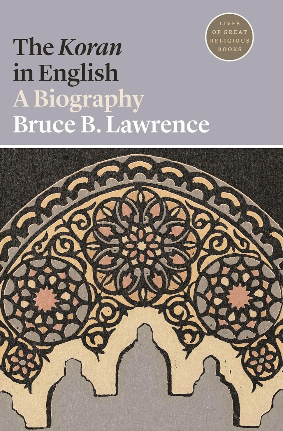 Picture of The K'oran in English: A Biography by Bruce B. Lawrence (Paperback)