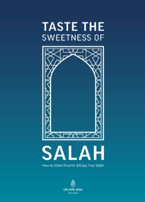 Picture of Taste the Sweetness of Salah by Life with Allah (Paperback)