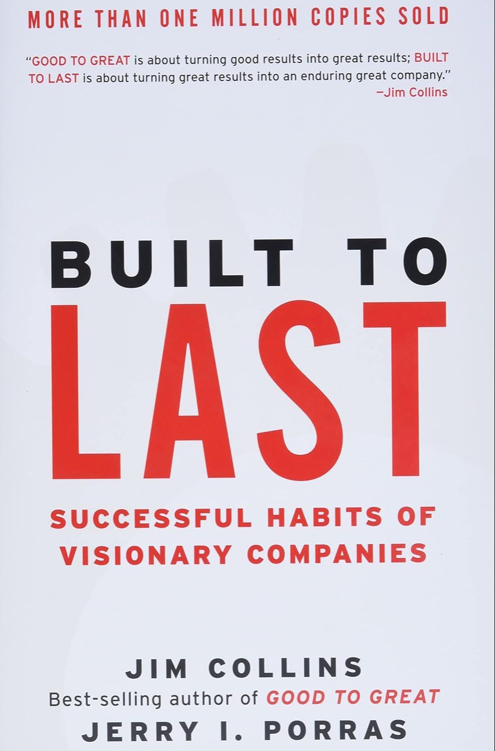 Picture of Built to Last: Successful Habits of Visionary Companies by James C. Collins and Jerry I. Porras (Paperback)