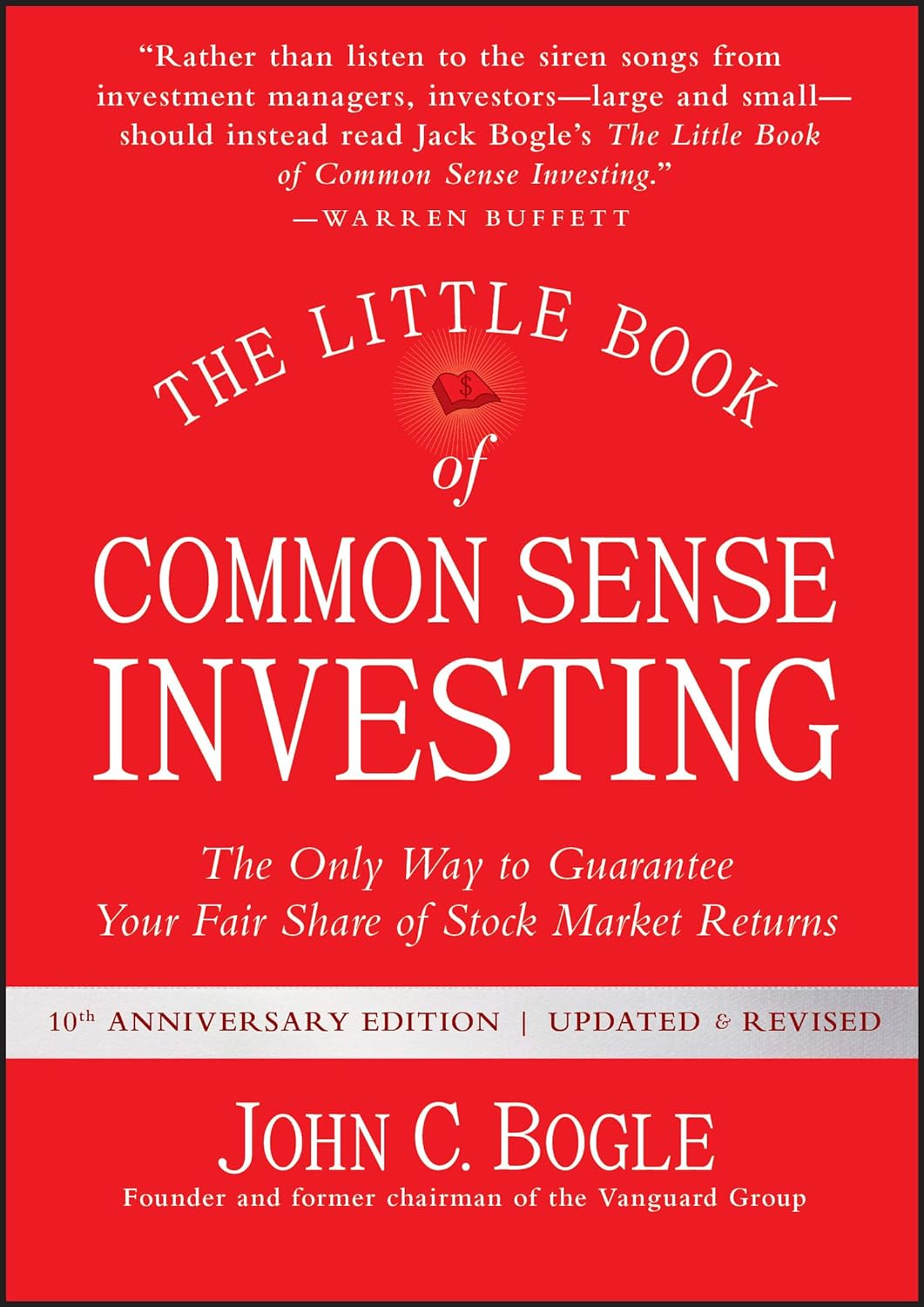 Picture of The Little Book of Common Sense Investing: The Only Way to Guarantee Your Fair Share of Stock Market Returns by John C. Bogle (Paperback)