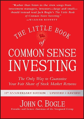 Picture of The Little Book of Common Sense Investing: The Only Way to Guarantee Your Fair Share of Stock Market Returns by John C. Bogle (Paperback)