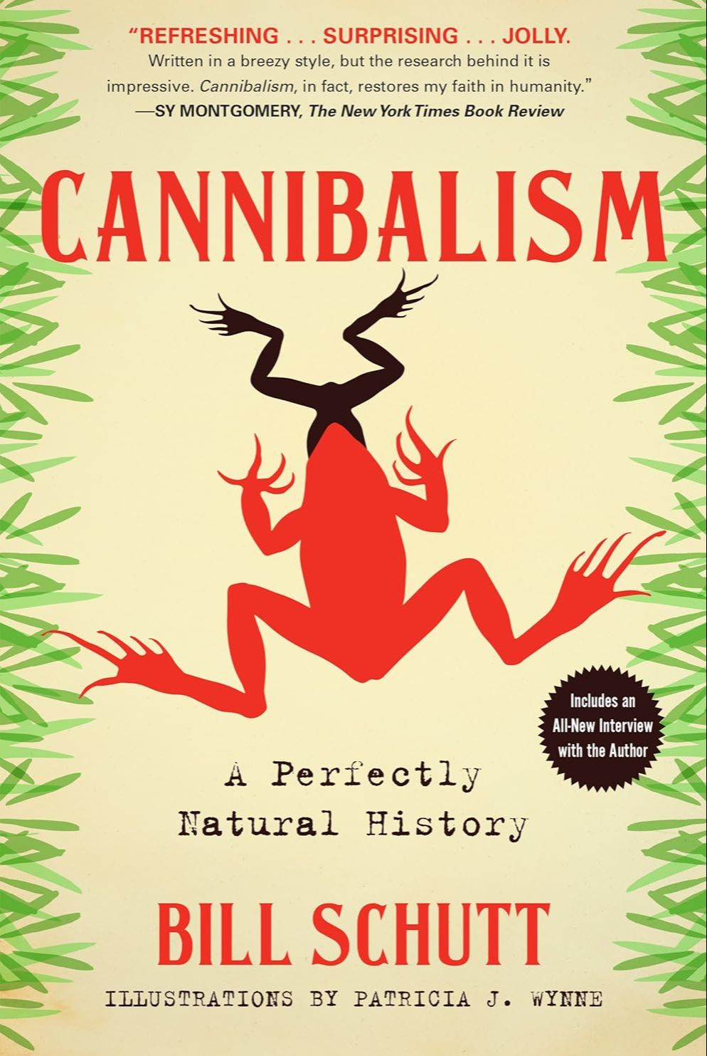 Picture of Cannibalism: A Perfectly Natural History by Bill Schutt (Paperback)