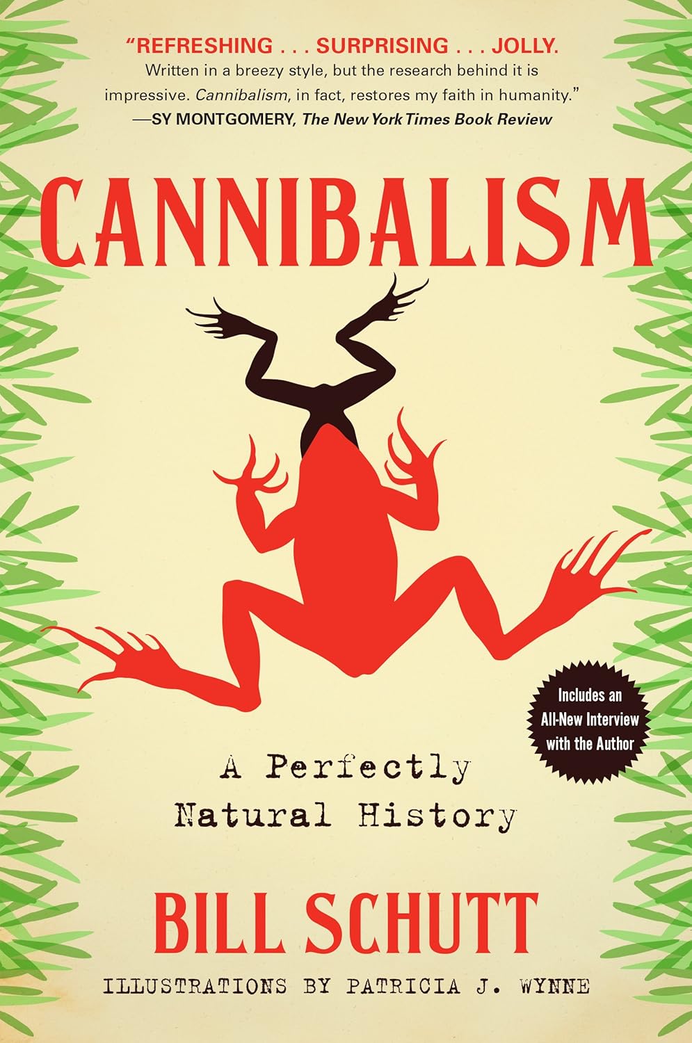 Picture of Cannibalism: A Perfectly Natural History by Bill Schutt (Paperback)