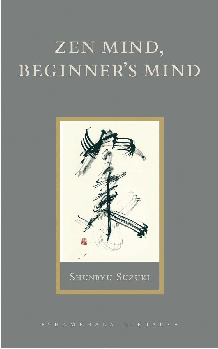 Picture of Zen Mind, Beginner's Mind by Shunryu Suzuki (Paperback)
