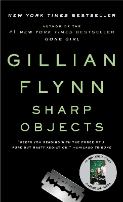 Picture of Sharp Objects by Gillian Flynn (Paperback)