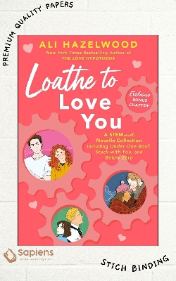 Picture of Loathe to Love You by Ali Hazelwood (Paperback)