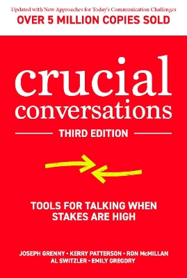 Picture of Crucial Conversations: Tools for Talking When Stakes are High, Third Edition by Joseph Grenny (Paperback)