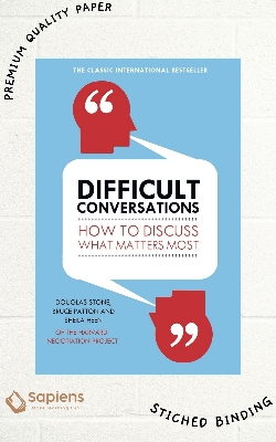 Picture of Difficult Conversations: How to Discuss What Matters Most by Bruce Patton (Paperback)