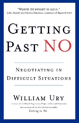 Picture of Getting Past No: Negotiating in Difficult Situations by William Ury (Paperback)