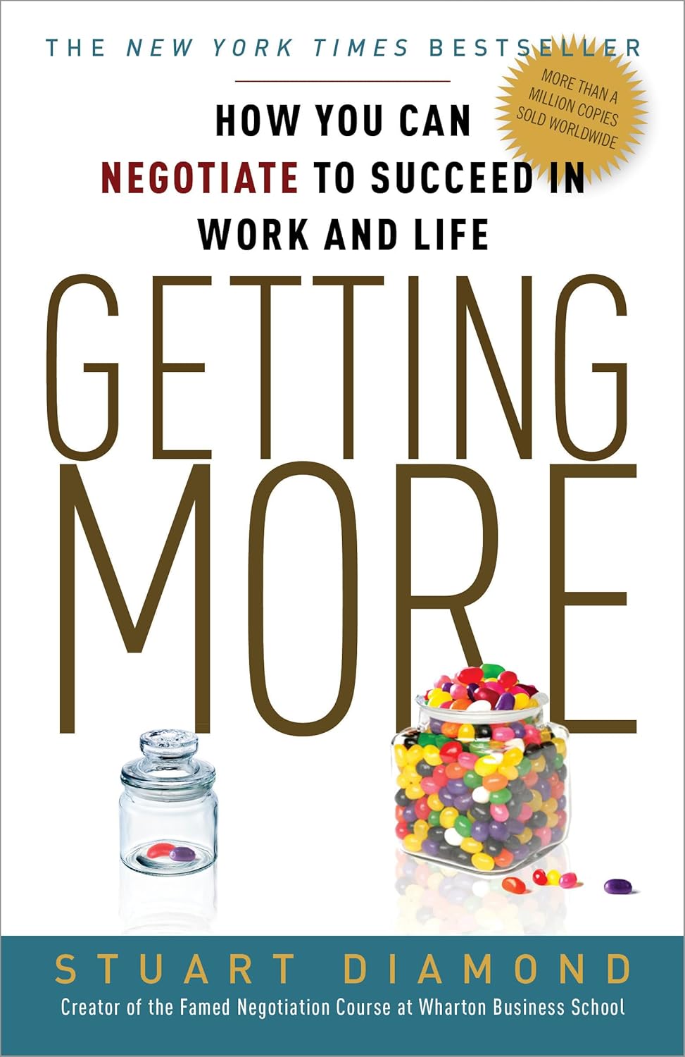 Picture of Getting More: How You Can Negotiate to Succeed in Work and Life by Stuart Diamond (Paperback)