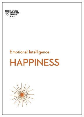 Picture of Happiness (HBR Emotional Intelligence Series) by Harvard Business Review (Paperback)