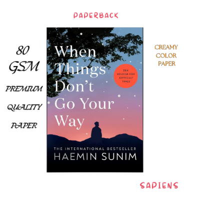Picture of When Things Don't Go Your Way by Haemin Sunim