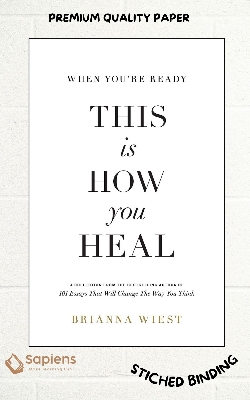 Picture of When You're Ready, This Is How You Heal by Brianna Wiest (Paperback)