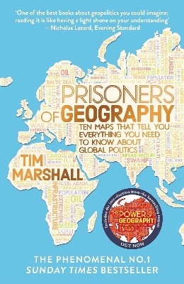 Picture of Prisoners of Geography: Ten Maps That Explain Everything About the World by Tim Marshall (Paperback)