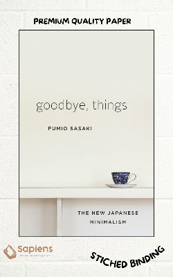 Picture of Goodbye, Things: The New Japanese Minimalism by Fumio Sasaki (Paperback)