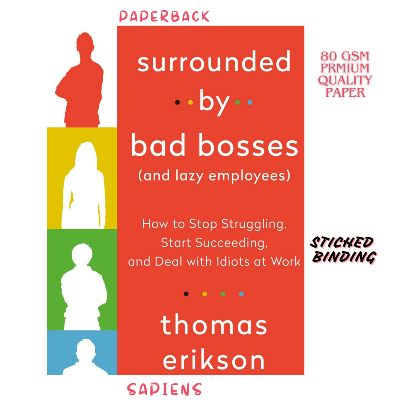 Picture of Surrounded by Bad Bosses and Lazy Employees by Thomas Erikson