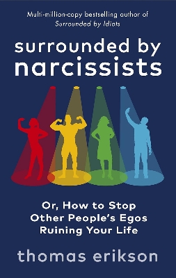 Picture of Surrounded by Narcissists by Thomas Erikson