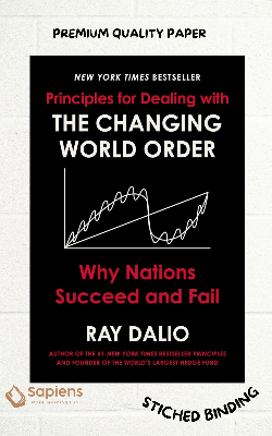 Picture of Principles for Dealing with the Changing World Order: Why Nations Succeed and Fail by Ray Dalio (Paperback)