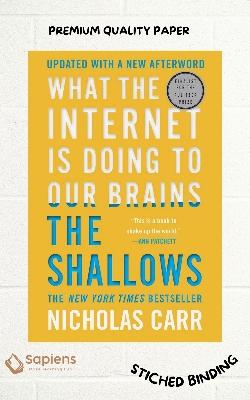 Picture of The Shallows: What the Internet Is Doing to Our Brains by Nicholas Carr (Paperback)