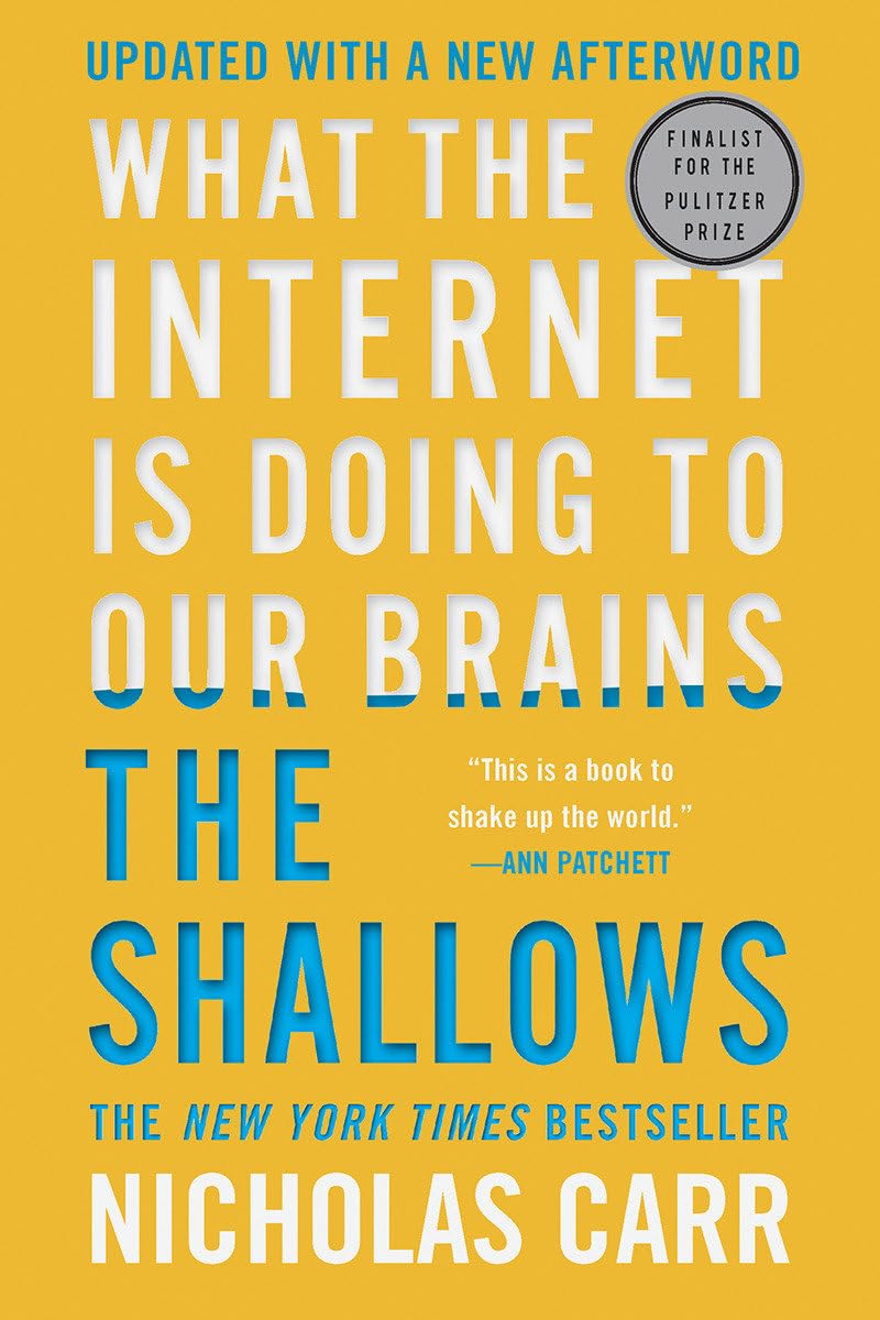 Picture of The Shallows: What the Internet Is Doing to Our Brains by Nicholas Carr (Paperback)