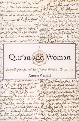 Picture of Qur'an and Woman: Rereading the Sacred Text from a Woman's Perspective by Amina Wadud (Paperback)