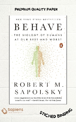 Picture of Behave: The Biology of Humans at Our Best and Worst by Robert M. Sapolsky (Paperback)