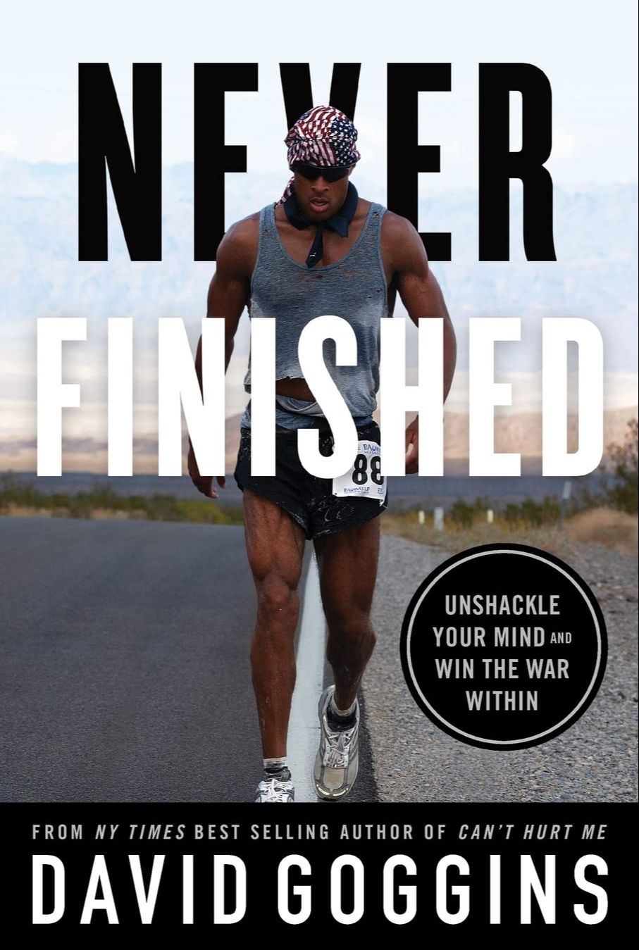 Picture of Never Finished: Unshackle Your Mind and Win the War Within by David Goggins (Paperback)