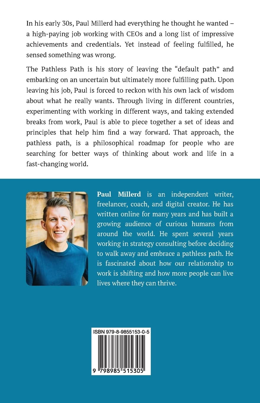 Picture of The Pathless Path: Imagining a New Story For Work and Life by Paul Millerd (Paperback)