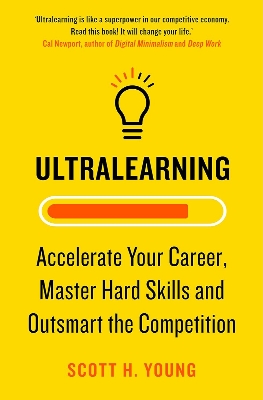 Picture of Ultralearning: by Scott H. Young (Paperback)