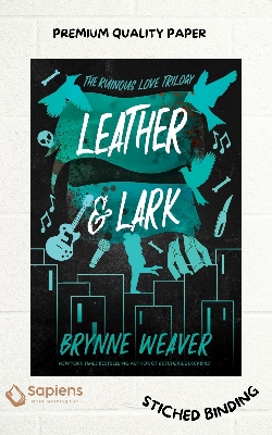 Picture of Leather & Lark: The Ruinous Love Trilogy (The Ruinous Love Trilogy, 2) by Brynne Weaver (Paperback)