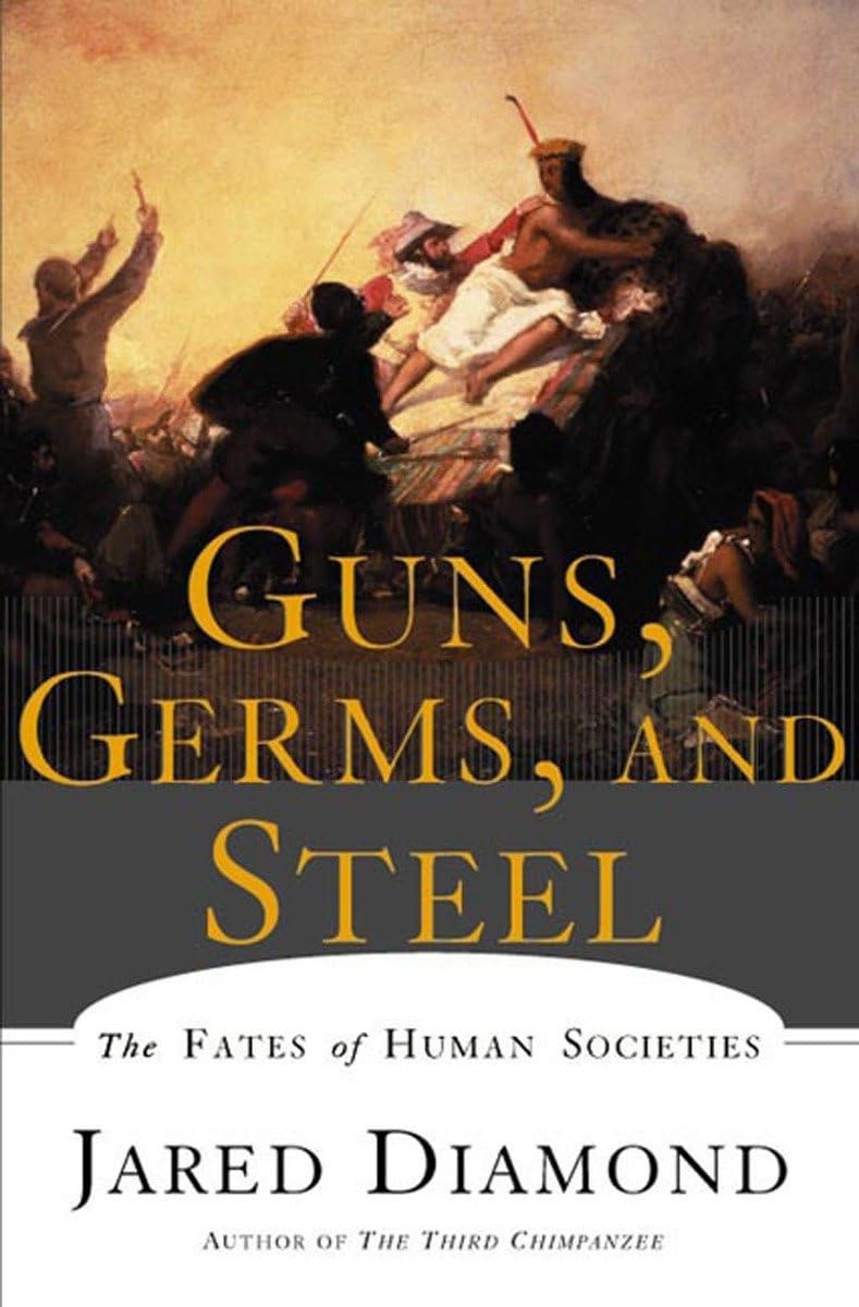Picture of Guns, Germs, and Steel: The Fates of Human Societies by Jared M. Diamond (Paperback)
