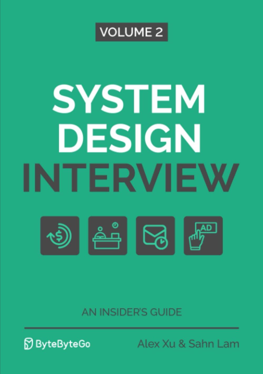 Picture of System Design Interview An Insider's Guide – (Volume 2) by Alex Xu (Paperback)