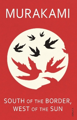 Picture of South of the Border, West of the Sun by Haruki Murakami (Paperback)