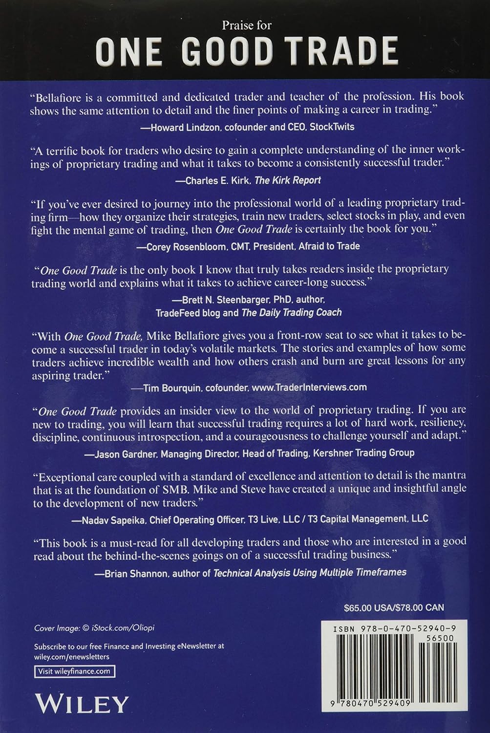 Picture of One Good Trade: Inside the Highly Competitive World of Proprietary Trading by Mike Bellafiore