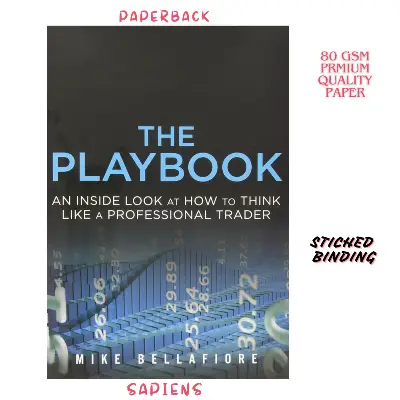 Picture of The Playbook: An Inside Look at How to Think Like a Professional Trader by Mike Bellafiore