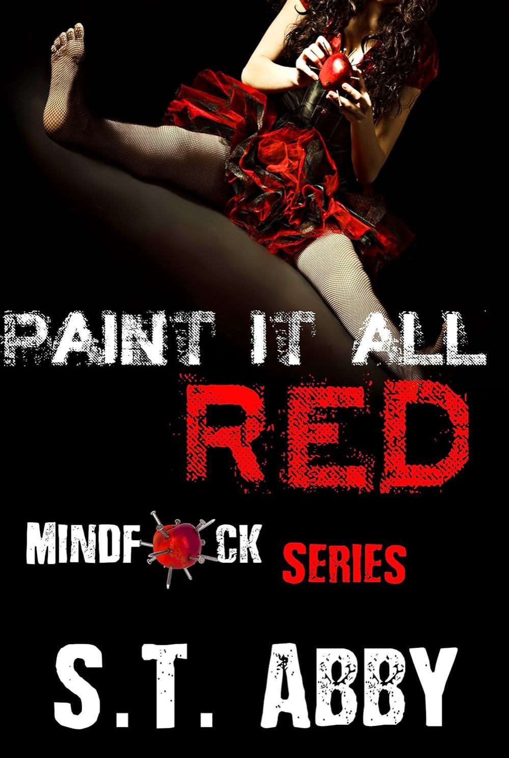 Picture of Paint It All Red (Mindf*ck Series #5) by S.T. Abby (Paperback)
