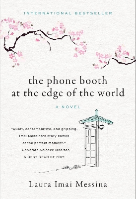 Picture of The Phone Booth at the Edge of the World: A Novel by Laura Imai Messina (Paperback)