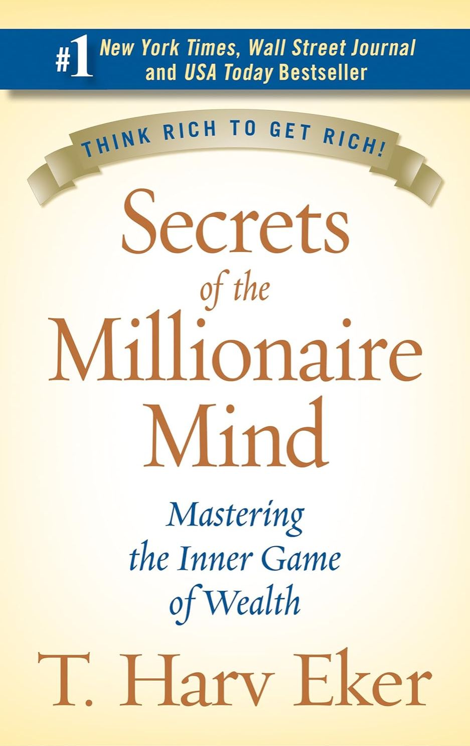 Picture of Secrets of the Millionaire Mind: Mastering the Inner Game of Wealth by T. Harv Eker (Paperback)