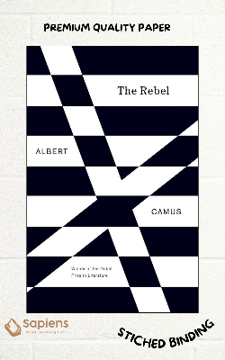 Picture of The Rebel: An Essay on Man in Revolt  by Albert Camus (Paperback)