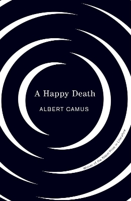 Picture of A Happy Death by Albert Camus (Paperback)