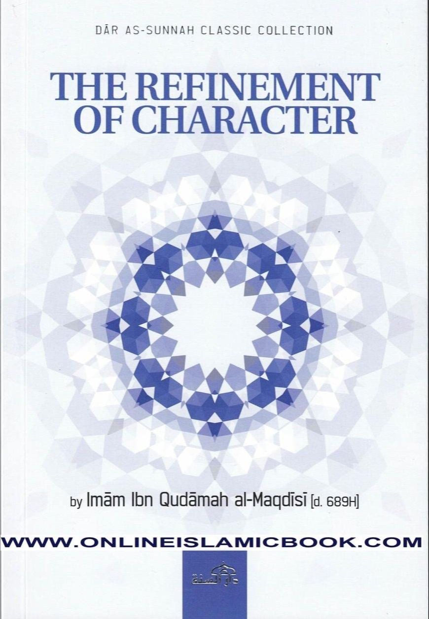 Picture of The Refinement Of Characters by Imam Ibn Qudamah Al-Maqdisi (Paperback)